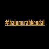 Bajumurahkendal