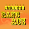 Youtube Bang ace
